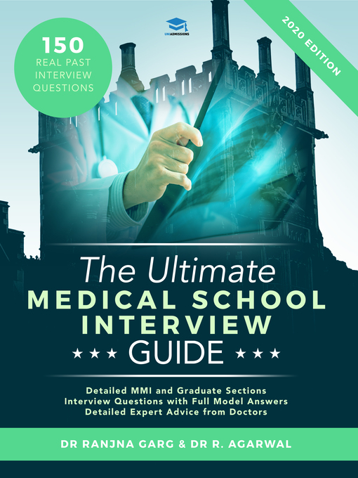 Title details for The Ultimate Medical School Interview Guide by Ranjna Garg - Available